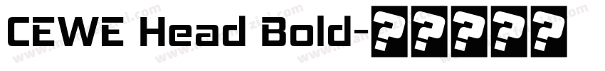 CEWE Head Bold字体转换